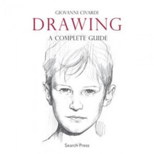 Drawing - A Complete Guide by Giovanni Civardi