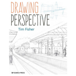 Drawing Perspective - Tim Fisher