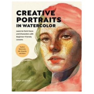 Creative Portraits in Watercolour - Ana Santos